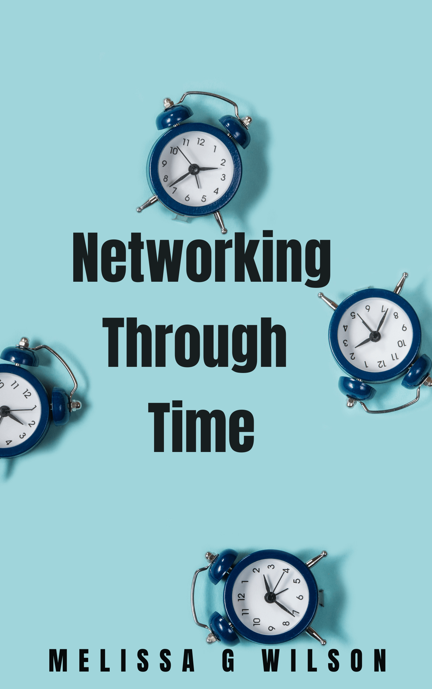Networking Through Time Book Excerpt: Part 1