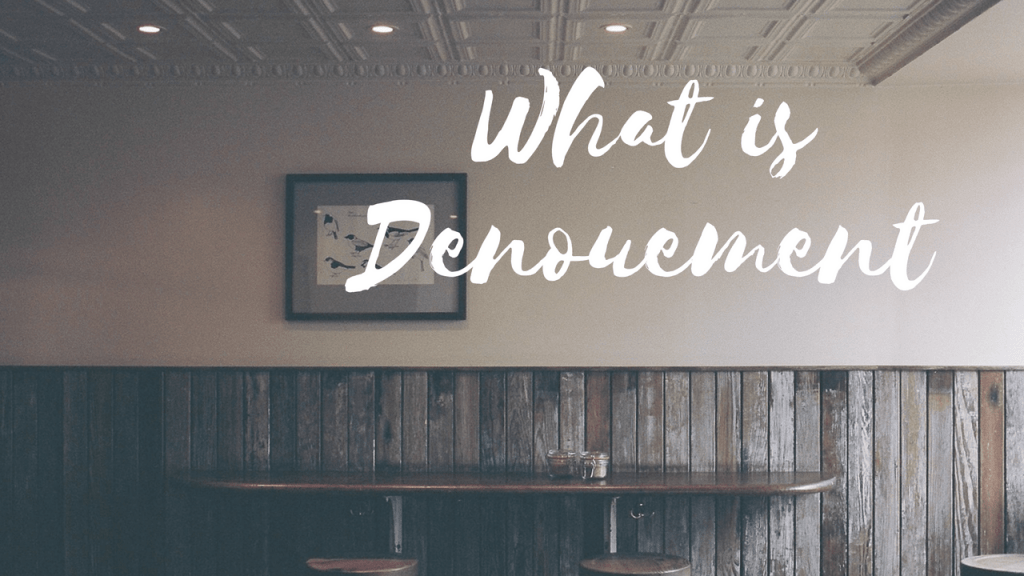 What Is Denouement In A Story?