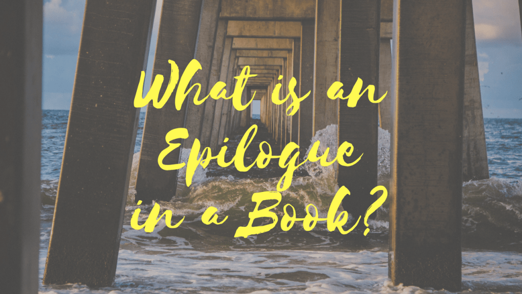 What Is An Epilogue In A Book?
