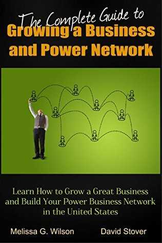 How To Grow A Great Business And Power Network
