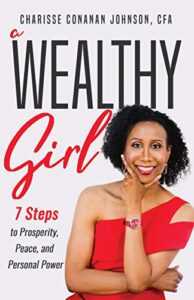 The Wealthy Girl by Charisse Conanan Johnson