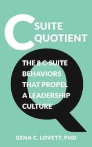 C-Suite Quotient Gena C. Lovett