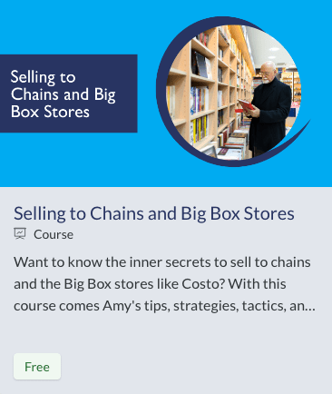 Selling to Chains and Big Box Stores