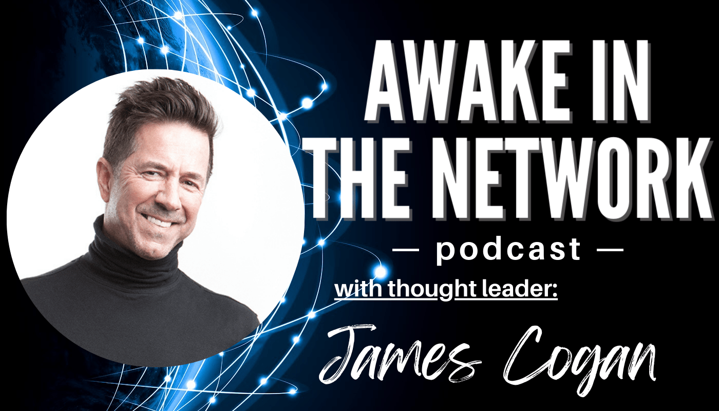 Awake In The Network With Author James Cogan